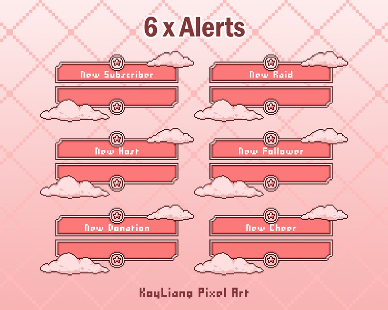 May include: Six pixel art Twitch alerts with pink clouds and a pink background. The alerts are for new subscribers, raids, hosts, followers, donations, and cheers.