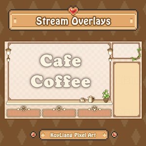 Cute Coffee Theme Twitch Overlays, Cozy Cafe Streamer Assets, YouTube Streaming Layout, Kawaii Pixel Art Style