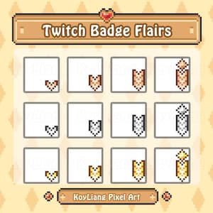 May include: A digital art graphic featuring a collection of Twitch badge flairs in a pixel art style. The flairs are in various colors and designs, including hearts, shields, and ribbons. The text "Twitch Badge Flairs" is displayed at the top.