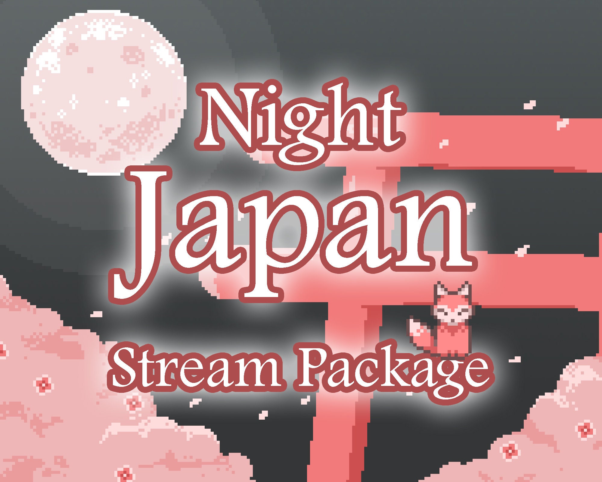 Stream Package for Twitch, Overlay Assets Bundle, Night Japan Theme, Pixel Art Style, Animated, Sakura