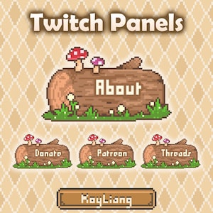 May include: Pixel art Twitch panels with a woodland theme. The panels include the words "About", "Donate", "Patreon", and "Threads" on wooden logs with mushrooms and grass. The background is a diamond pattern.
