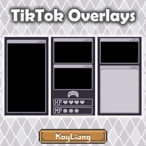 Peut inclure: Superpositions TikTok numériques avec un design pixélisé. L'image présente trois cadres avec des éléments noirs et blancs, dont une icône de manette de jeu, des indicateurs HP et MP, et le texte "TikTok Overlays" et "RoyLiang".