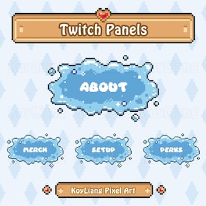 May include: Pixel art Twitch panels in light blue and brown. The panels feature text including "Twitch Panels", "About", "Merch", "Setup", and "Perks". A heart icon is at the top, and the artist's name is at the bottom.