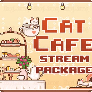 Cute Stream Package in Cat Cafe Theme and Kitty Twitch Assets Bundle in Kawaii Pixel Style for Channel Customization