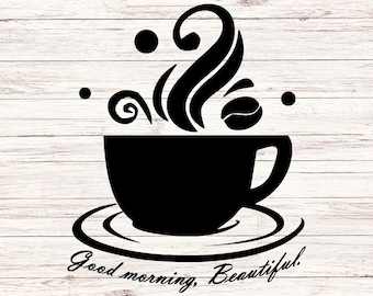 Coffee SVG, Coffee, Coffee Cup, Svg, Good Morning, clip art, cut files, silhouette, cricut svg, sublimation, SVG file, glowforge, png, laser