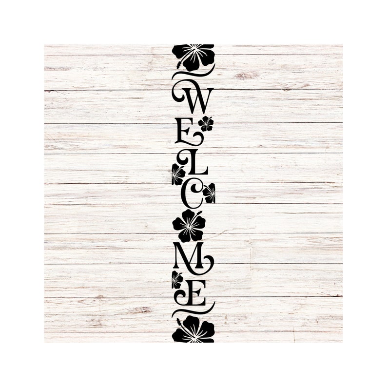 Welcome Svg, Hibiscus Svg, Welcome Sign, Clip Art, Cut Files ...
