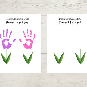Grandparent Flower Handprint Art Gift-If Grandparents Were Flowers I’d Pick You