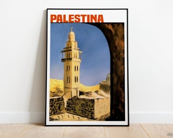 May include: A vintage travel poster with the word "PALESTINA" in bold red letters. The poster features a view of a tall, yellow minaret with a blue sky and a stone archway in the foreground.