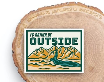 I'd Rather Be Outside Sticker | Adventure Hike Explore Nature Sticker | Waterproof Water Bottle Laptop Sticker | Nature Lover Gift
