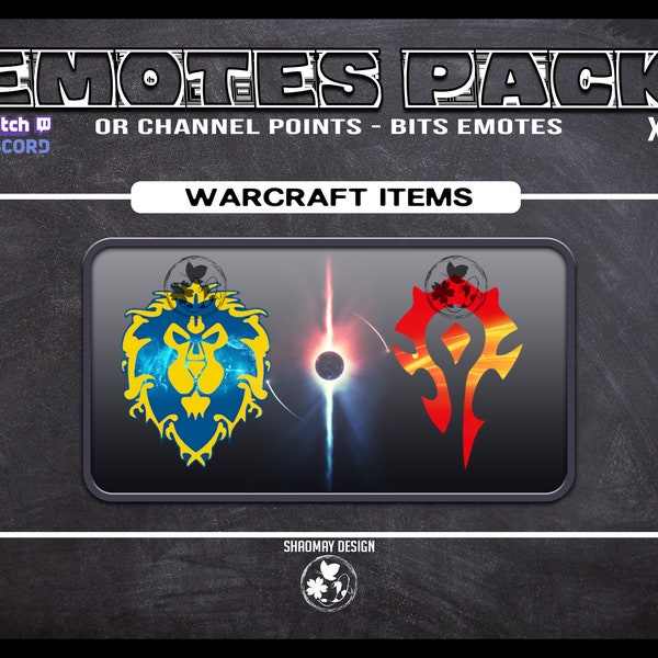 PACK World of Warcraft Alliance et Horde Emotes ou points de chaîne Twitch Discord