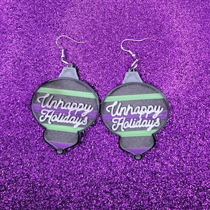 Unhappy Holidays Christmas Ornament Earrings 3D Printed Weird Earrings, Unique Earrings, Edgy Earrings, Drop Earrings, Alternative Earrings