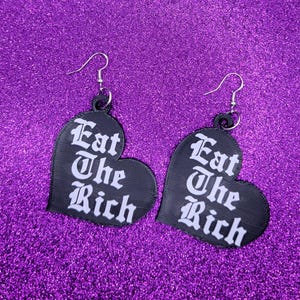 Eat The Rich Heart Statement Earrings 3D Printed, Weird Earrings, Unique Earrings, Edgy Earrings, Drop Earrings, Alternative Earrings