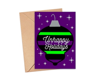 Unhappy Holidays Ornament Spooky Christmas Greeting Card 5x7, Goth Christmas, Creepmas Card, Horror Holiday