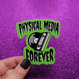 Physical Media Forever VHS Record Collector Sticker 3