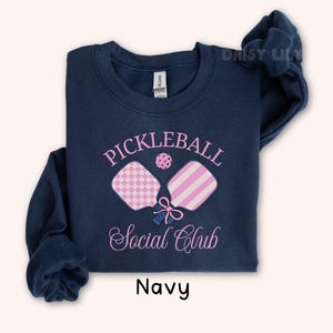 Pickleball Social Club Navy Sweatshirt, Women's Casual Sports Crewneck, Long Sleeve Athletic Apparel, Gift for Her