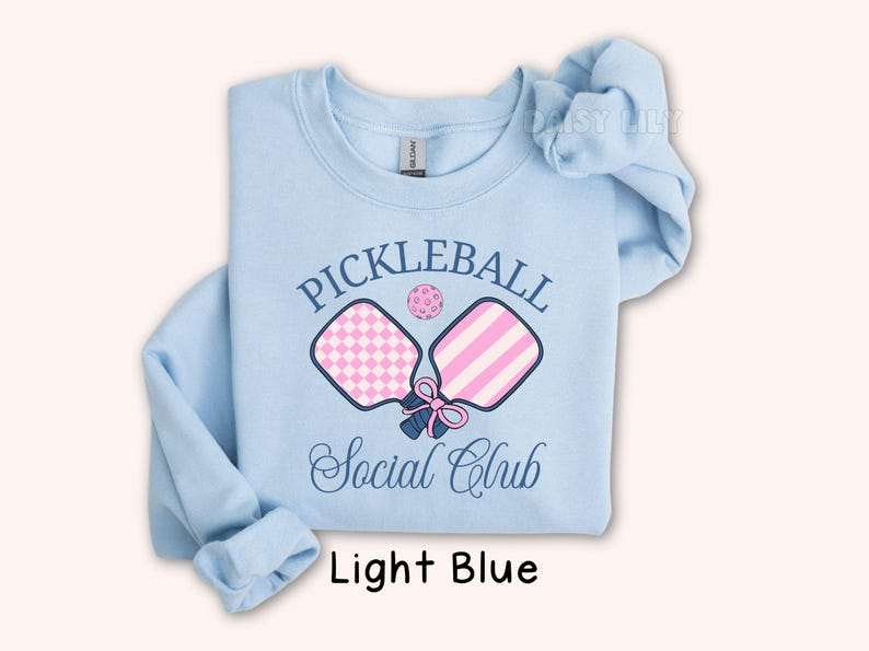 Light Blue Pickleball Social Club Sweatshirt, Women's Casual Sportswear Top, Gift for Pickleball Players