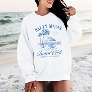 Salty Moms Beach Club Sweatshirt, Casual White Pullover, Women's Graphic Beachwear, Coastal Style Top, Gift for Her