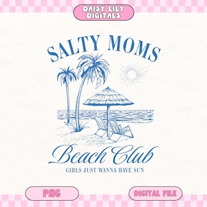 Salty Moms Beach Club Digital PNG, Tropical Palm Trees Sun Design, Summer Beach Digital File for T-Shirts and Crafts