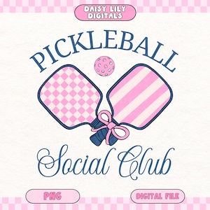 Pickleball PNG Social Club PNG Pickleball T-shirt PNG Sublimeringsdesign Preppy Coquette Estetisk Pickleball-skjorta PNG Digital nedladdning