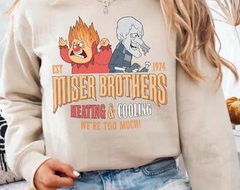 Sudadera Miser Brothers, suéter con calefacción y refrigeración, camiseta Miser Brothers Too Much, calor y nieve, Miser Brothers Navidad