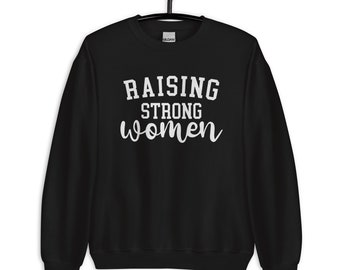 Élever des sweat-shirts pour femmes fortes | Catelynn Baltierra, maman adolescente, The Next Chapter - Sweat-shirt Raising Strong pour femme