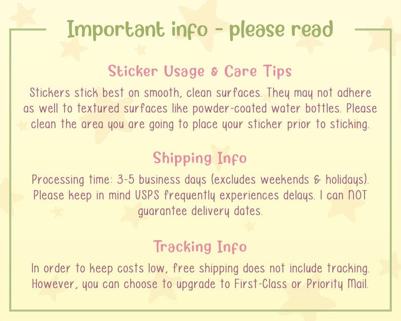 May include: A light green informational card with the text "Important info - please read". The card provides sticker usage and care tips, shipping info, and tracking info. The text is in a mix of pink and green fonts.