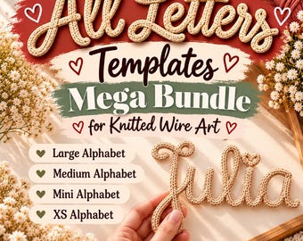 All Letters Template Mega Bundle for Knitted Wire Art, Large, Medium, Mini, XS Letters, Tricotin Alphabet with Guiding Arrows, Printable PDF