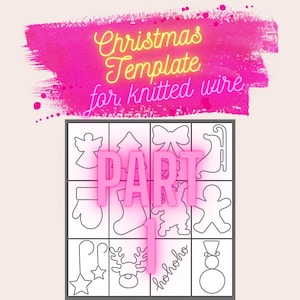 以下が含まれることがあります： 編まれたワイヤー製のクリスマスオーナメント用の白黒の印刷可能なテンプレートです。テンプレートには、クリスマスツリー、エンジェル、トナカイ、雪だるま、靴下、ジンジャーブレッドマンなど、12のデザインが含まれています。テンプレートには「パート1」とラベル付けされています。