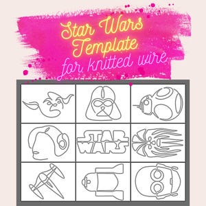 Pacchetto di modelli di Star Wars per lavori in filo di ferro lavorato a maglia, Yoda, Darth Vader, BB8, Chewbacca, R2D2, C3PO, Leia, stencil in tricotina con frecce guida