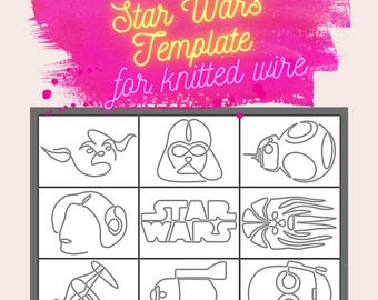 Star Wars Template Bundle for Knitted Wire Art, Yoda, Darth Vader, BB8, Chewbacca, R2D2, C3PO, Leia, Tricotin Stencil with Guiding Arrows