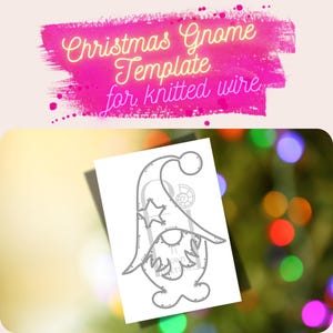 以下が含まれることがあります： ニットワイヤー用にデザインされたクリスマスノームの印刷可能なテンプレート。テンプレートには、とがった帽子、星、ひげのあるノームが描かれています。