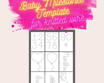 Baby Monthly Milestones Template Bundle for Knitted Wire Art, Balloons, Numbers,.., Newborn Photoshoot, Tricotin Stencil with Guiding Arrows