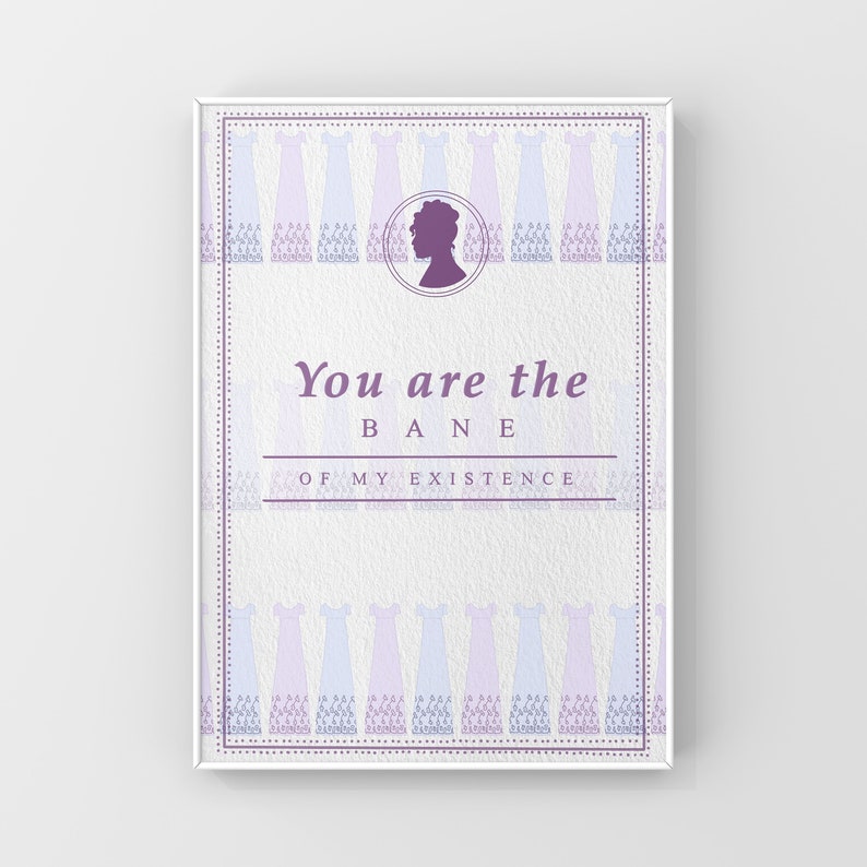 You Are the Bane of My Existence Anthony Bridgerton Quote Etsy