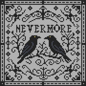 May include: Cross-stitch design featuring two black ravens with yellow eyes facing each other, perched on a branch. The word "NEVERMORE" is centered above the ravens. The design is framed with a black border and decorative elements.