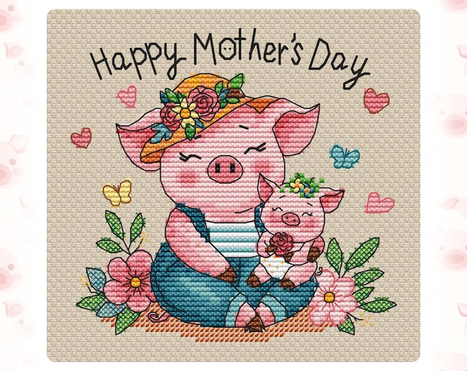 Garden Pig Mom and Baby Cross Stitch Pattern, Happy Mother's Day X