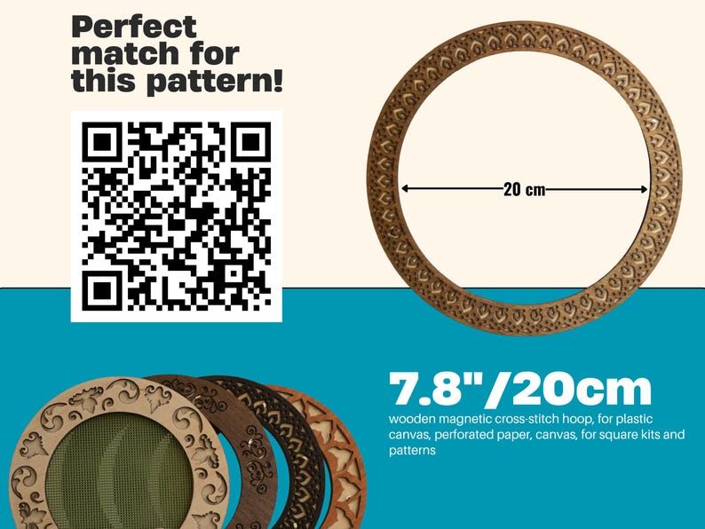 May include: A wooden magnetic cross-stitch hoop, 7.8 inches (20 cm) in diameter, with an ornate, carved design. The image includes the text "Perfect match for this pattern!" and a QR code.