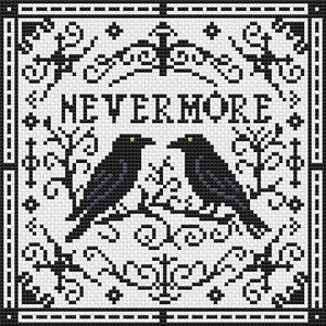 May include: Cross-stitch design featuring two black crows with yellow eyes facing each other, perched on a branch. The word "NEVERMORE" is above the birds. The design is in black and white, with decorative borders and floral elements.