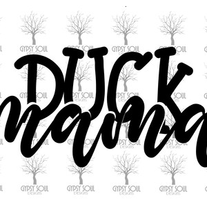 Duck Mama momma mom ducklings flock birds quackers original jpg png svg cut file sublimation digital download