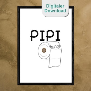 PIPI lounge Poster - Bathroom, WC, Restroom - Black and White Poster