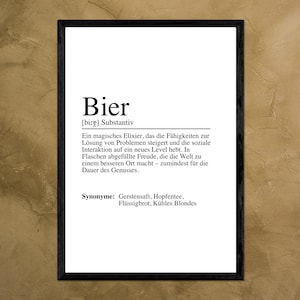BIER Definition Poster Bild DIN A4 A5 oder Digital - Geschenk - Perfekte Wanddeko für Bierliebhaber - Für Küche, Bar, WG oder Wohnzimmer