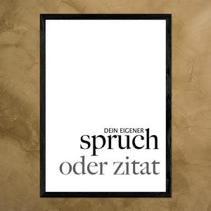 Tu propio mensaje personalizado - DIN A4 A5 o digital - Póster en blanco y negro