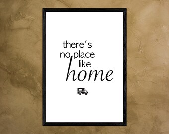 Motorhome poster "there's no place like home" - DIN A4 A5 or Digital - Camping - Caravan - Camper Life - Picture - Motorhome decoration