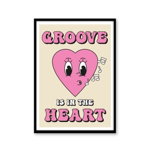 Groove is in the Heart. Disco Print. Dance Print. Ibiza. Music Print. Wall Art. Retro Music Print. New Years.