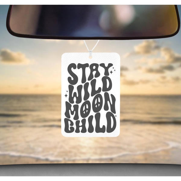 Stay Wild Moon child hippie Car Freshener, Car Accessories, Car Freshie, Air Fresheners, Felt Car Freshener, Gift