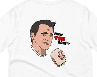 Joey Tribbiani How you Doin Kurzärmeliges Unisex T-Shirt Freunde Fans Geschenk Lustige Neuheit Bekleidung Geschenk Geburtstag