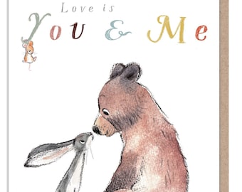 Carte de Saint-Valentin - Carte de qualité, L'amour, c'est moi et vous... « l'ours, le lièvre et la souris », illustrations réconfortantes, fabriquées au Royaume-Uni, BHME01