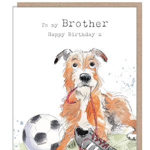 Tarjeta de cumpleaños para hermano: linda ilustración de perro jugando al fútbol. Rango absolutamente ladrador. ABE083