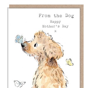 From the Dog - Mothers Day Card - Quality Greeting Card - Charming illustration - 'Absolutely barking' range  - Made in UK -  ABMD05(2)