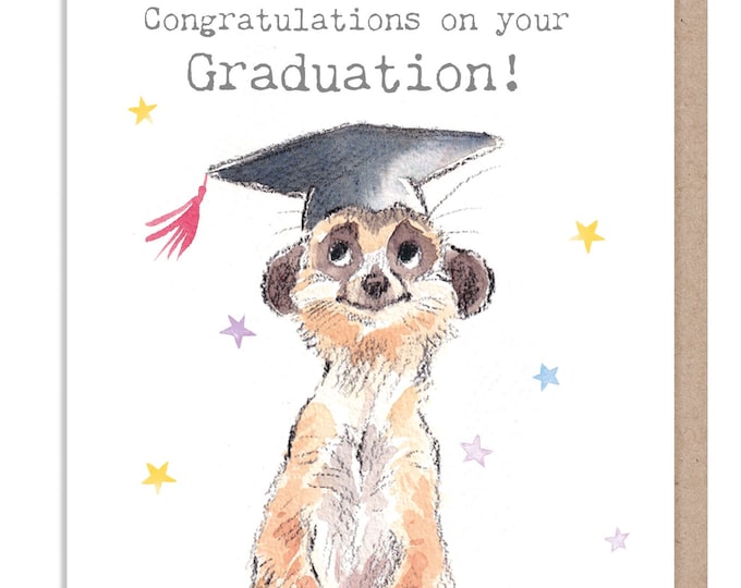 Graduation card - Charming illustration - Meercat - 'Wonderfully Wild'  range - Made in UK -  WWE034