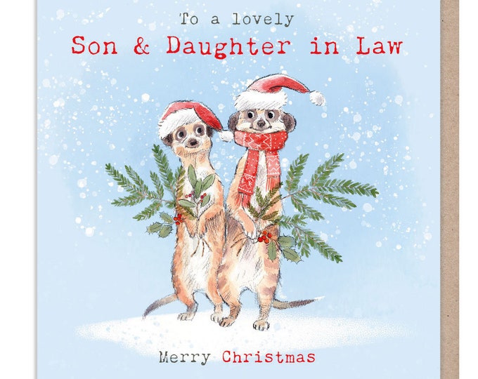 Son and Daughter in Law - Quality Christmas Card - 150 x 150mm - Charming Meerkats illustration - 'Wonderfully Wild'  range  -  WWX015